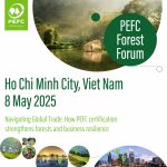 Ngành cao su Việt Nam đồng hành cùng chứng chỉ PEFC phát triển bền vững